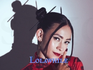 Lolawhile