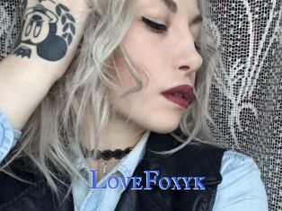 LoveFoxyk