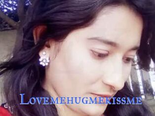 Lovemehugmekissme
