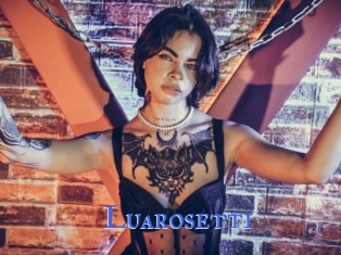 Luarosetti