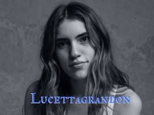 Lucettagrandon