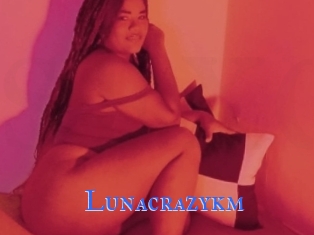 Lunacrazykm