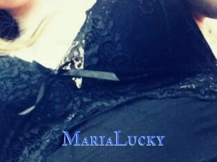 MariaLucky