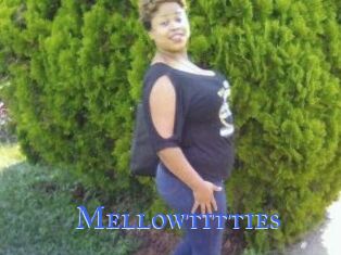 Mellowtitties