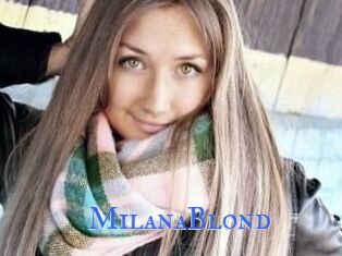 MilanaBlond