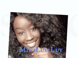 MinaLuv2Luv