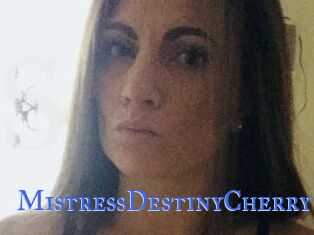 MistressDestinyCherry