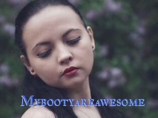Mybootyareawesome