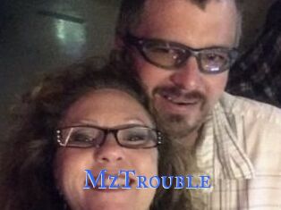 MzTrouble
