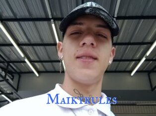 Maikyrules