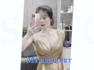 Mairesquirt