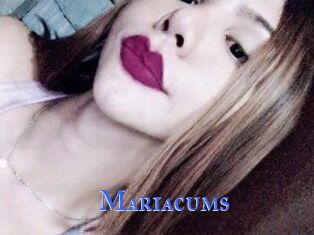 Mariacums