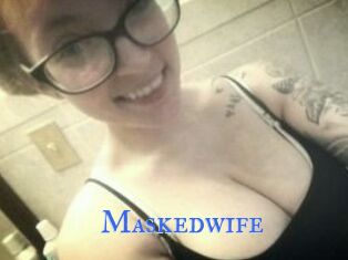 Maskedwife