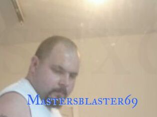 Mastersblaster69