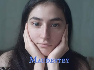 Maudestey