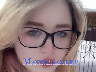 Maxinehamlet