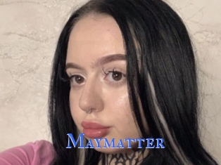 Maymatter
