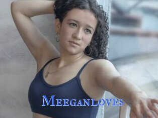 Meeganloves