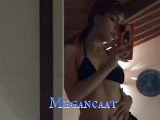 Megancaat