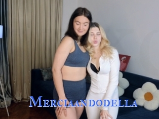 Merciaandodella