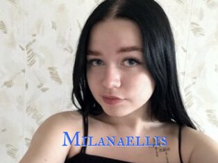 Milanaellis