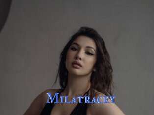 Milatracey