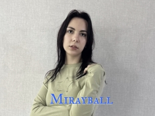 Mirayball