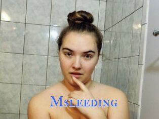 Msleeding