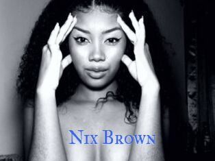 Nix_Brown