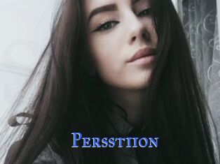 Persstiion