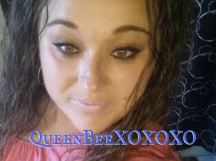 QueenBeeXOXOXO