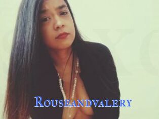 Rouseandvalery