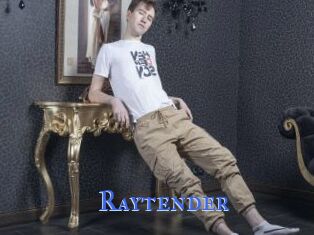 Raytender