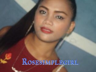 Rosesimplegirl