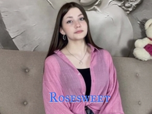Rosesweet
