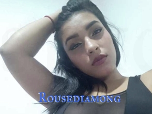 Rousediamong