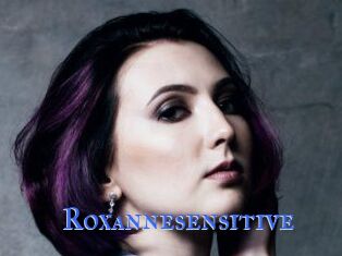 Roxannesensitive