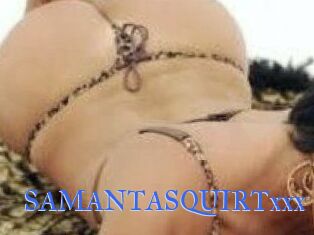 SAMANTA_SQUIRTxxx