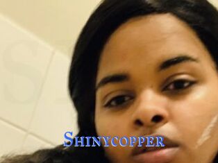 Shinycopper