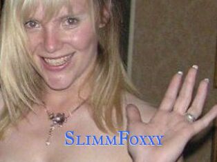 SlimmFoxxy