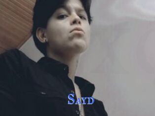 Sayd