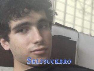 Selfsuckbro