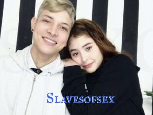 Slavesofsex
