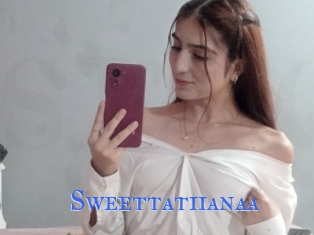 Sweettatiianaa