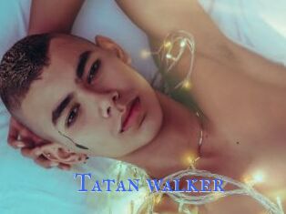 Tatan_walker