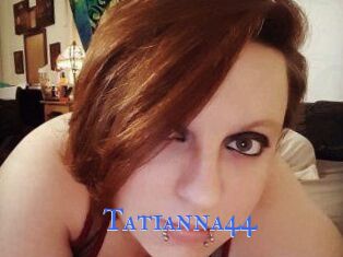 Tatianna44