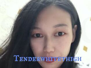Tenderwhitethigh