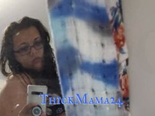 ThickMama24