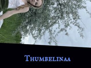 Thumbelinaa