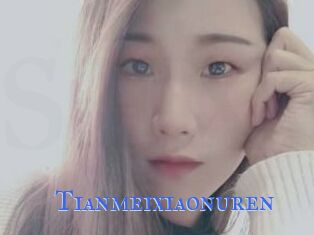Tianmeixiaonuren